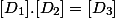 [D_1].[D_2] = [D_3]