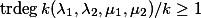  \operatorname{trdeg} k(\lambda_1, \lambda_2, \mu_1, \mu_2)/k \geq 1 