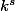 k^s