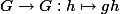 G \to G : h \mapsto gh