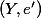 (Y, e')